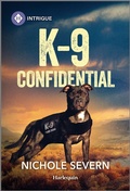 Cover: K-9 Confidential - HARLEQUIN INTRIGUE