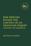 Cover: Woe-Speeches within the Context of an Oracular Inquiry - T.& T.Clark Ltd