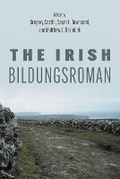 Cover: The Irish Bildungsroman - Syracuse University Press