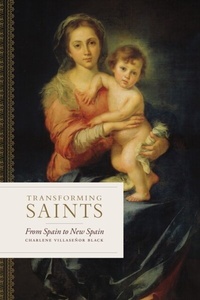 Abbildung von: Transforming Saints - Vanderbilt University Press