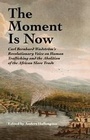 Cover: Moment Is Now - Swedenborg Foundation Publishers