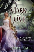 Cover: Mark of Love (The Love Mark Series, #3) - LINDA KAGE