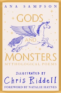 Abbildung von: Gods and Monsters - Mythological Poems - Macmillan Children's Books
