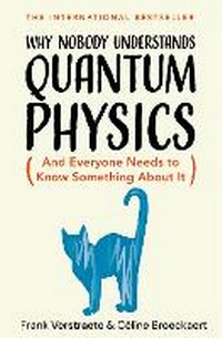 Enlarge image Cover: Why Nobody Understands Quantum Physics - Macmillan