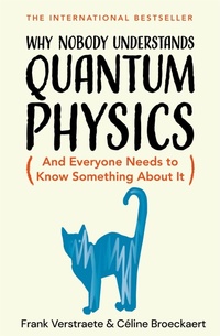 Enlarge image Cover: Why Nobody Understands Quantum Physics - Macmillan