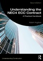 Cover: Understanding the NEC4 ECC Contract - Routledge