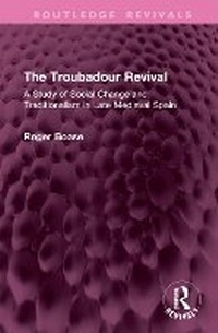 Enlarge image Cover: The Troubadour Revival - Routledge