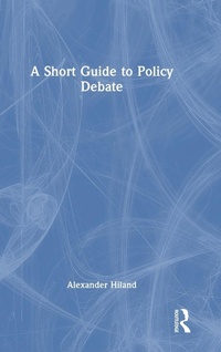 Abbildung von: A Short Guide to Policy Debate - Routledge
