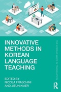 Cover: Innovative Methods in Korean Language Teaching - Routledge