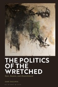 Cover: The Politics of the Wretched - Bloomsbury Academic