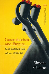 Bild: Gastrofascism and Empire - Bloomsbury Academic