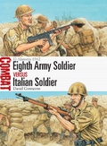 Cover: Eighth Army Soldier vs Italian Soldier - Osprey Publishing