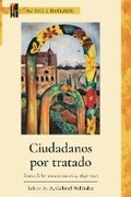 Cover: Ciudadanos Por Tratado - Modern Language Association of America