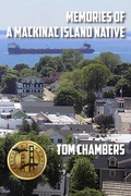 Cover: Memories of a Mackinac Island Native - Modern History Press