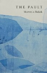 Enlarge image Cover: The Fault - Black Lawrence Press