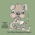 Cover: Milton The Mind-Reading Mongrel - Peacock Blue Designs