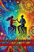Cover: Sexual Consent - Montecito Hot Springs