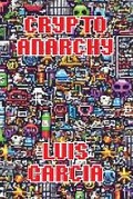Cover: Crypto Anarchy - Matthew John Charlton