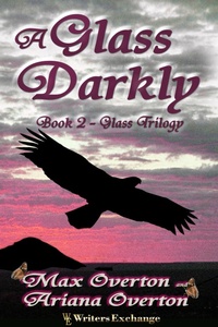 Enlarge image Cover: A Glass Darkly - Writers Exchange E-Publishing