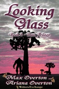 Cover: Looking Glass - Writers Exchange E-Publishing