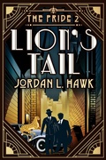 Cover: Lion's Tail (The Pride, #2) - Widdershins Press LLC