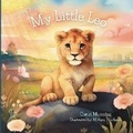 Cover: My Little Leo - Balanced Intentions, LLC