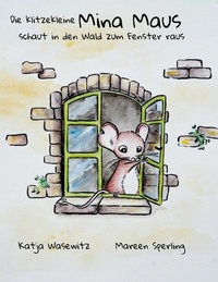 Abbildung von: Die klitzekleine Mina Maus - BoD - Books on Demand