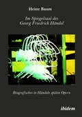 Cover: Im Spiegelsaal des Georg Friedrich Haendel - ibidem