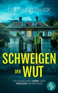 Cover: Schweigen der Wut - dp DIGITAL PUBLISHERS GmbH