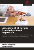Cover: Assessment of nursing knowledge about hepatitis C - Our Knowledge Publishing