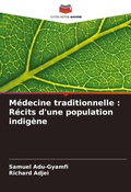 Cover: Medecine traditionnelle - Editions Notre Savoir