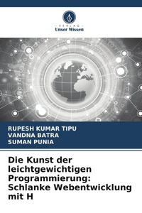 Enlarge image Cover: Die Kunst der leichtgewichtigen Programmierung - Verlag Unser Wissen