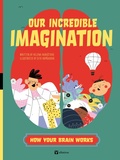 Cover: Our Incredible Imagination - Albatros nakladatelstvi as
