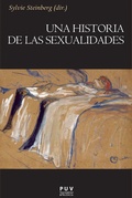 Cover: Una historia de las sexualidades - Publicacions de la Universitat de Val&egrave;ncia