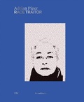 Cover: Adrian Piper: Race Traitor - Silvana