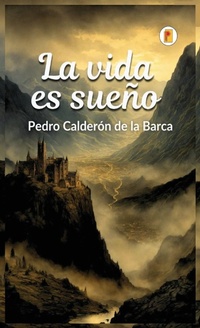 Abbildung von: La vida es sue?o - Pages Planet Publishing