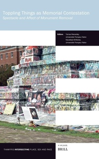 Enlarge image Cover: Toppling Things as Memorial Contestation - Brill