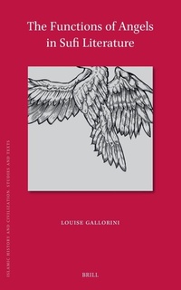Enlarge image Cover: The Functions of Angels in Sufi Literature - Brill