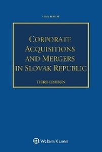 Abbildung von: Corporate Acquisitions and Mergers in Slovak Republic - Kluwer Law International
