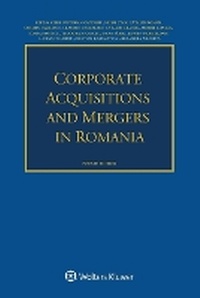 Abbildung von: Corporate Acquisitions and Mergers in Romania - Kluwer Law International
