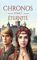 Cover: Chronos - Tome 1 - Le Lys Bleu &Eacute;ditions