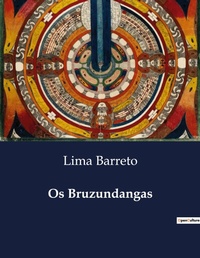 Abbildung von: Os Bruzundangas - Culturea