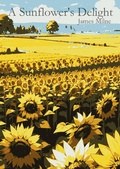 Cover: A Sunflower's Delight - James Milne