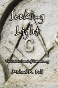 Cover: Seeking Light: The Esoteric Heart of Freemasonry - Cornerstone