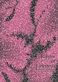 Enlarge image Cover: Lilacs & Violets II: Ripper of Linnaeus - James Milne