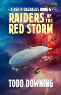 Cover: Airship Daedalus: Raiders of the Red Storm - Deep7 Press