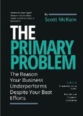 Cover: The Primary Problem - Distinction Institute, LLC