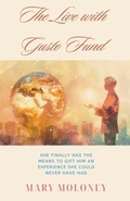 Cover: The Live with Gusto Fund - Mary Moloney
