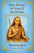 Cover: Sing Always the Song of the Divine - Upanishads Sutras