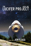 Cover: The Lucifer Project - Jon Flagg